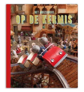 Het Muizenhuis deel 4: Sam en Julia op de Kermis