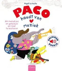 Geluidenboek: Paco houdt van muziek.