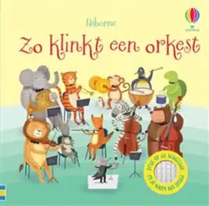 Geluidenboek: Zo klinkt een orkest.