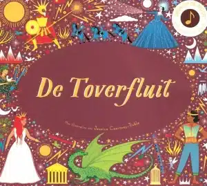 Geluidenboek: Het verhalen orkest: De toverfluit, muziekboek