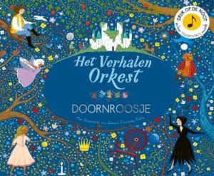 Het verhalenorkest – Doornroosje