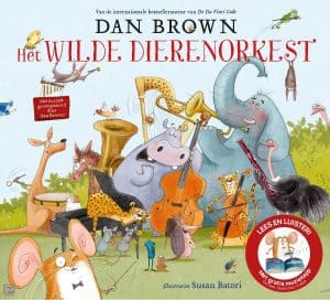 Het wilde dierenorkest. 4+