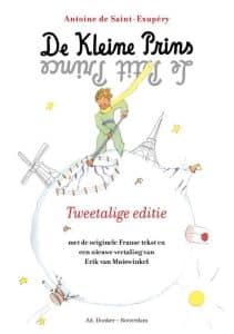De kleine prins Tweetalige editie Frans en Nederlands