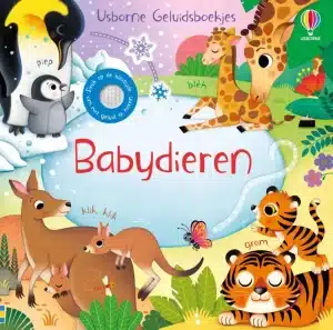 Geluidenboek: Babydieren. 1+