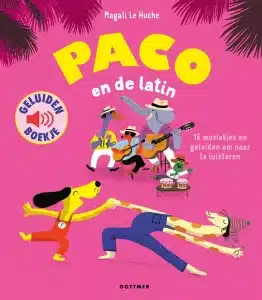 Geluidenboek: Paco en de latin.