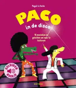 Geluidenboek: Paco in de disco.